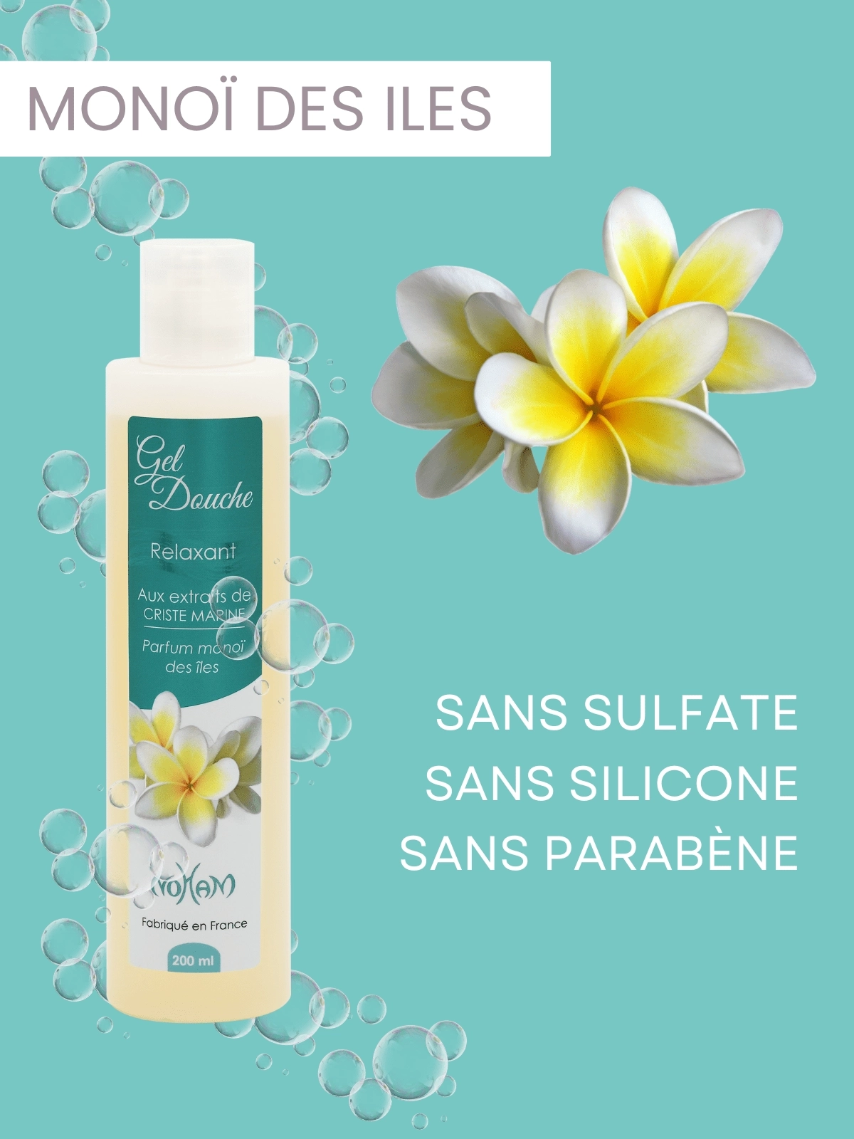 Savon Lavant Noham : Gel Douche "Monoï des îles"